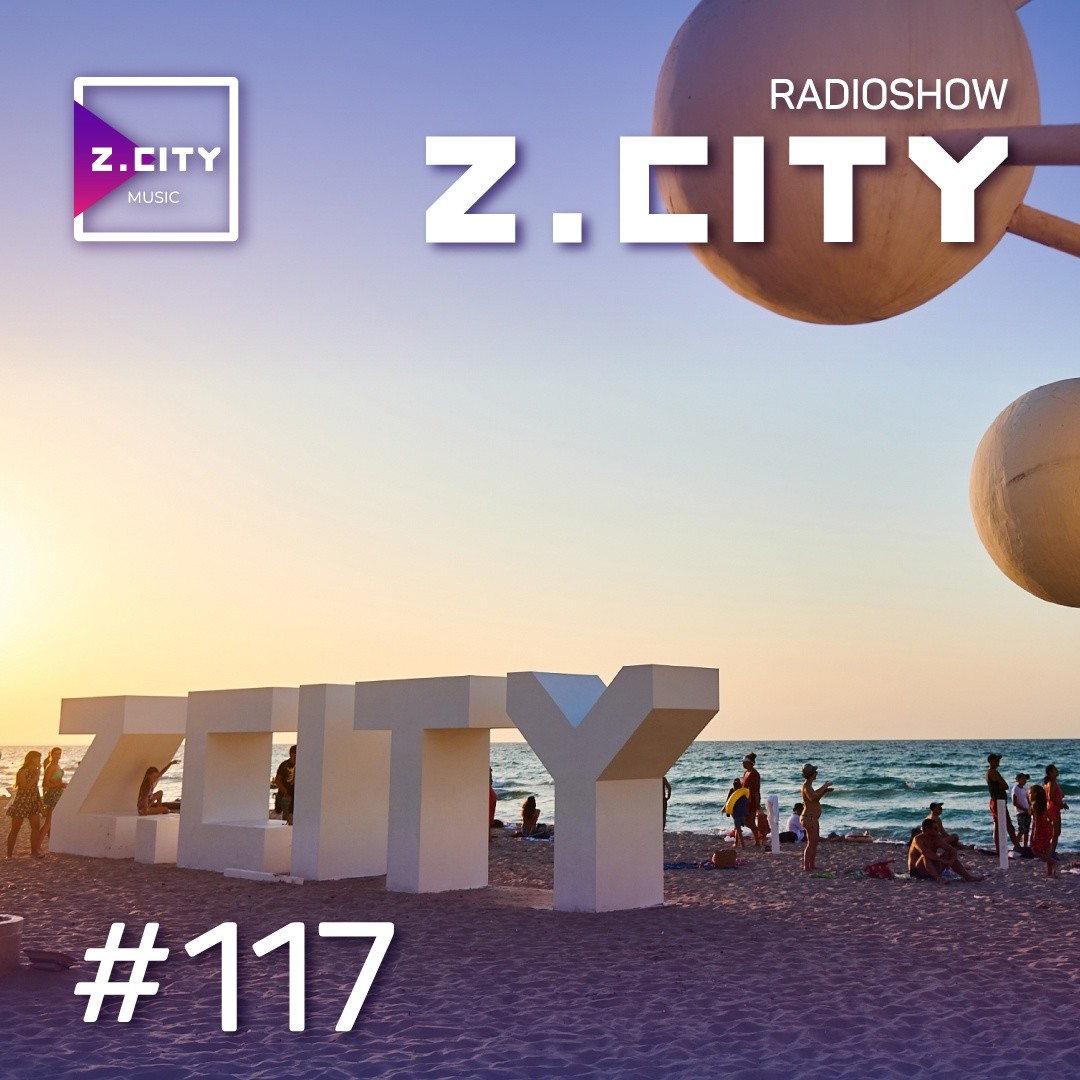Sergey Baribyn @ Z.CITY SHOW 117 #117 episode artwork