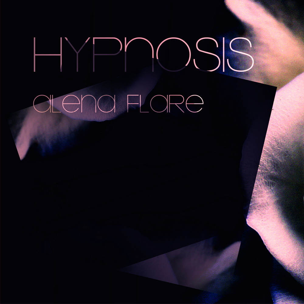 Alena FLARE - Hypnosis