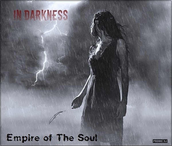 In Darkness - Empire of The Soul #59