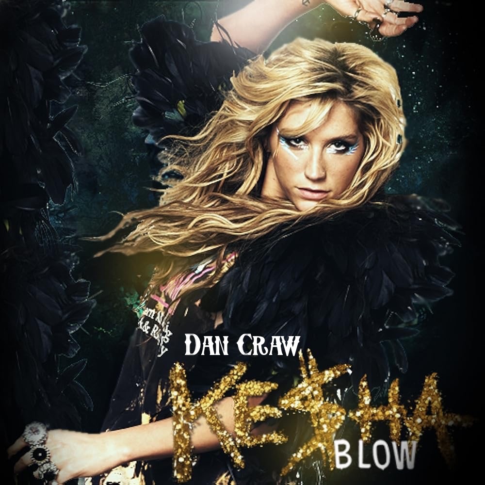 Ke$ha VS Jaymes Young VS OneRepublic – Blow (Dan Craw Mash-Up) Ke$ha VS Jaymes Young VS OneRepublic – Blow (Dan Craw Mash-Up)