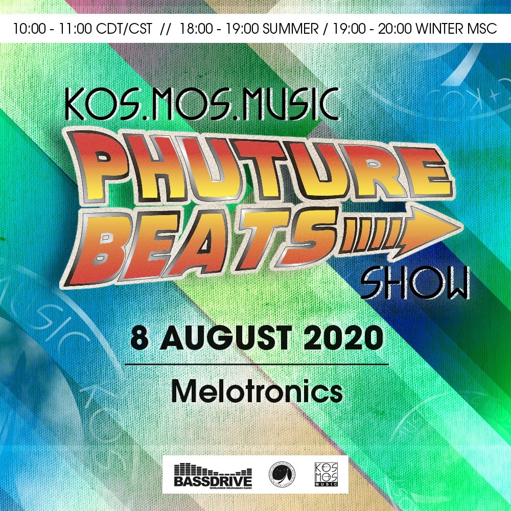 Melotronics - Phuture Beats Show [Bassdrive Radio] - 2020-08-08 episode artwork