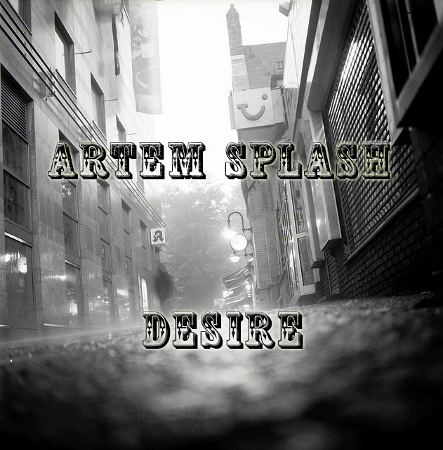 Artem Splash- Desire