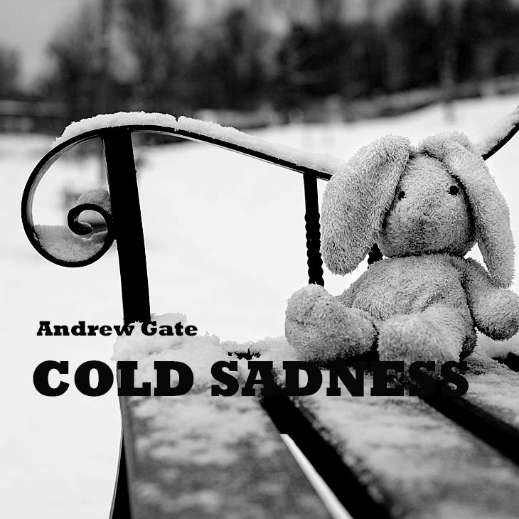 Andrew Gate - Cold Sadness