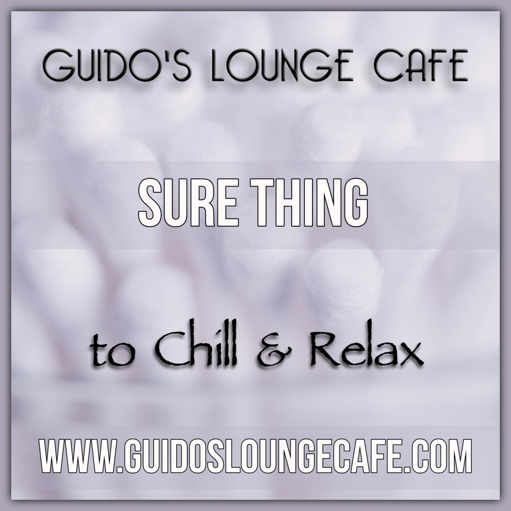 Guido's Lounge Cafe Broadcast 0339 Sure Thing (20180831) #339 episode artwork