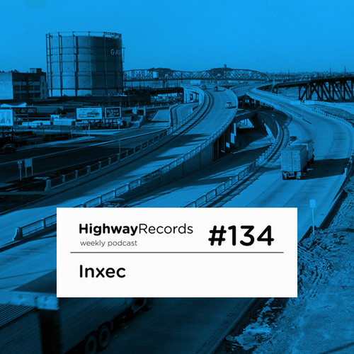 Highway Podcast #134 — Inxec