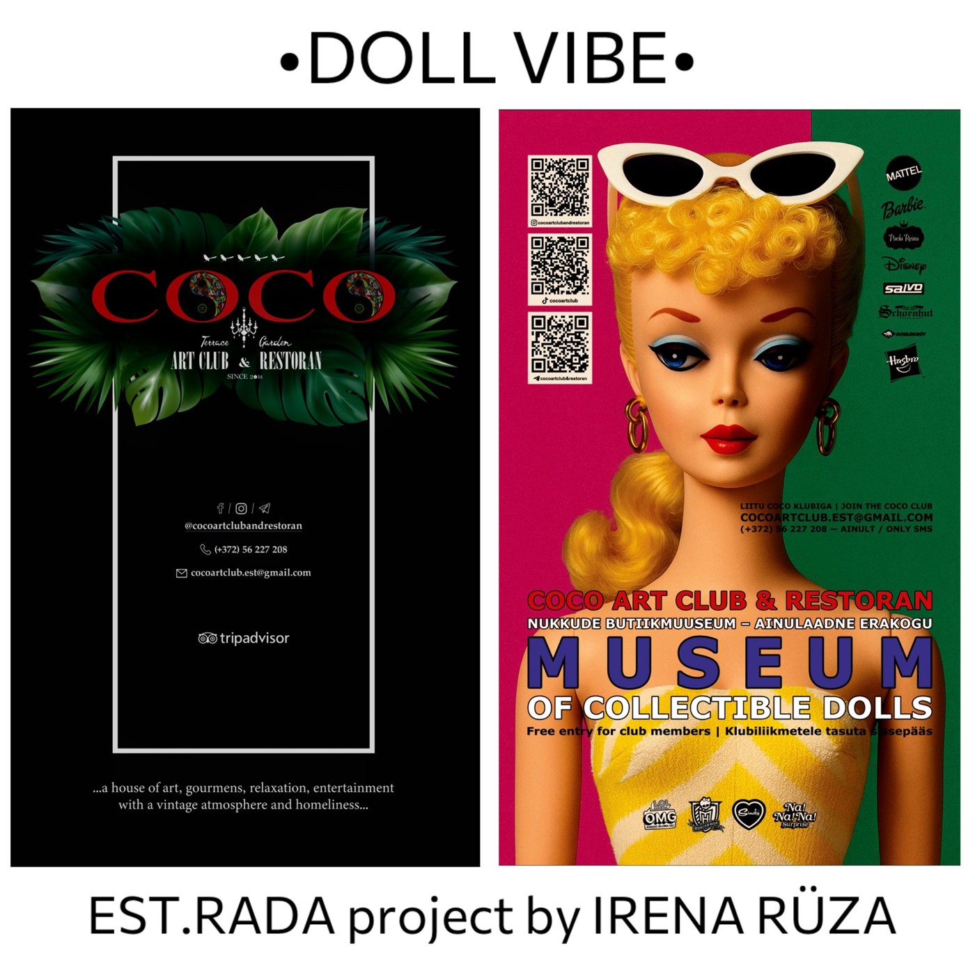 DOLL VIBE , EST.Rada project by Irena Rüza