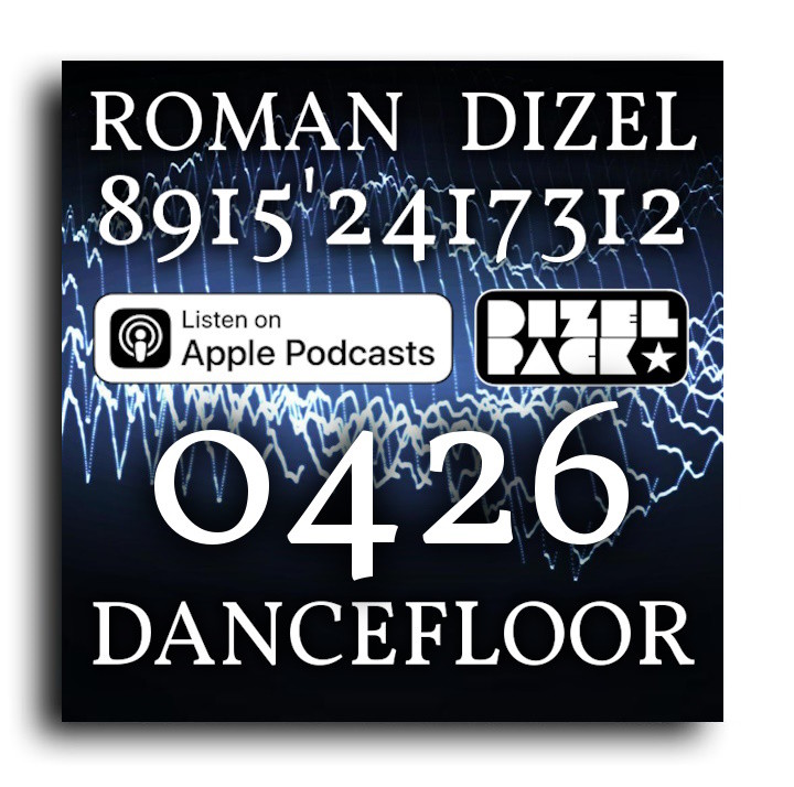 Dj Roman Dizel - Dancefloor 0426B (live mix) #426