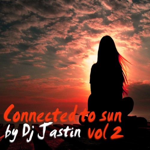Dj Jastin - Connected to sun 2 episode artwork