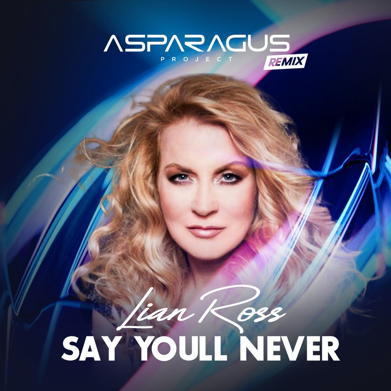 Lian Ross - Say Youll Never (ASPARAGUSproject Remix) episode artwork