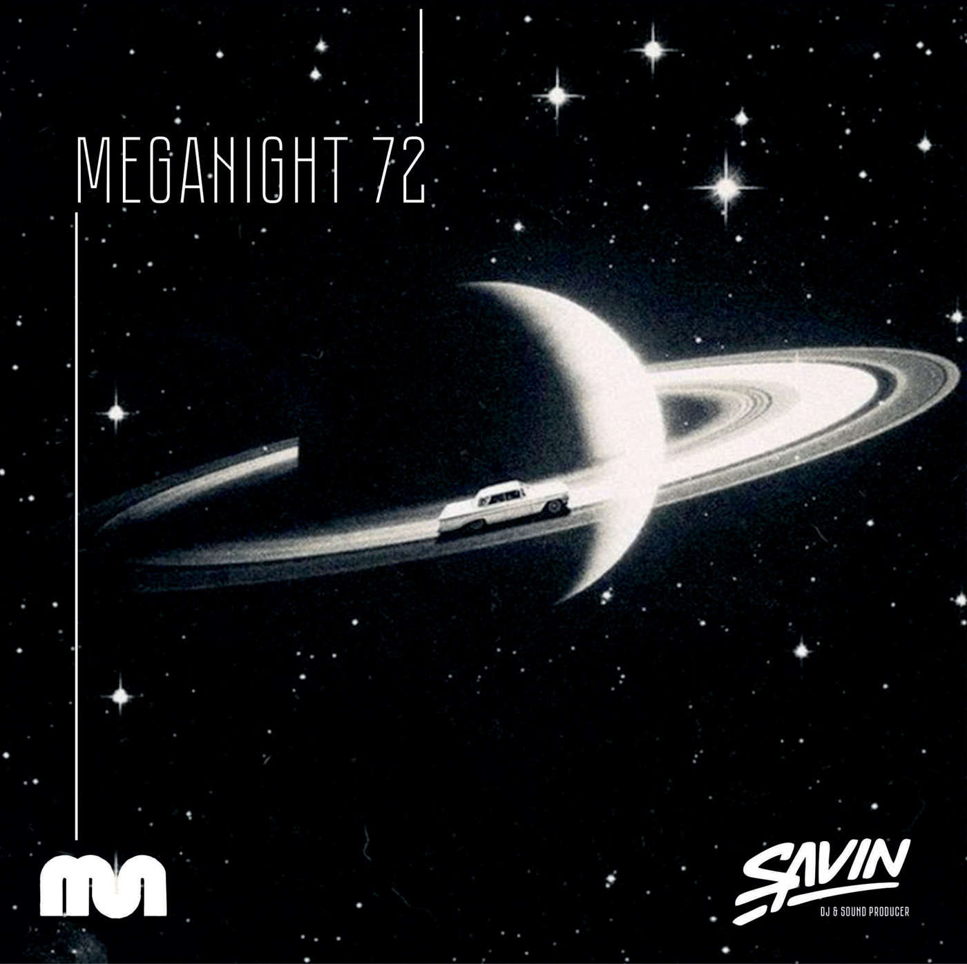 Savin - MegaNight #72 episode artwork