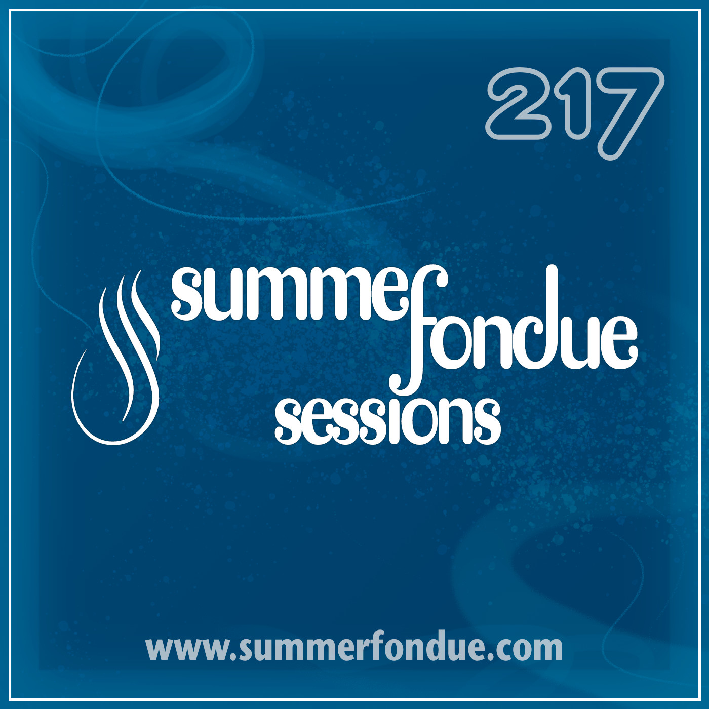Summer Fondue Sessions #217