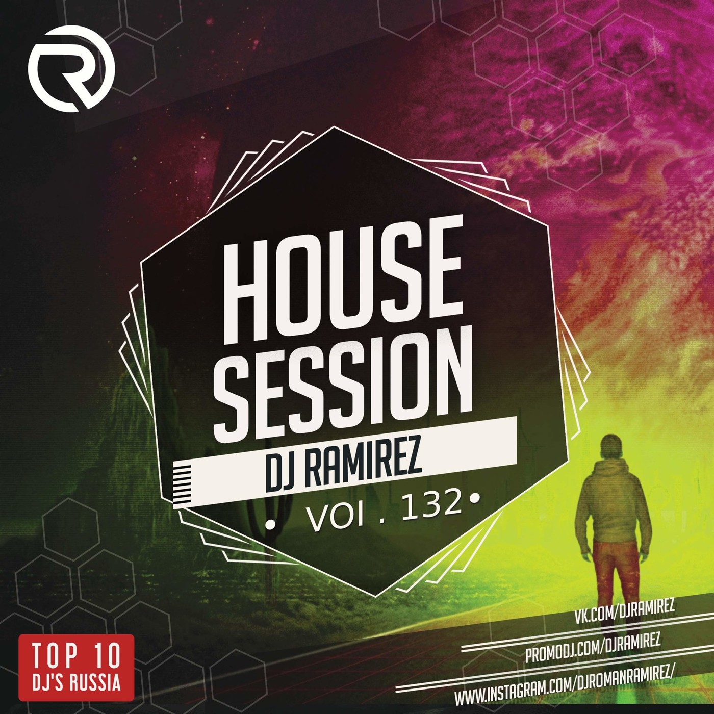 DJ Ramirez - House Session Vol.132 #132 DJ Ramirez - House Session Vol.132 #132