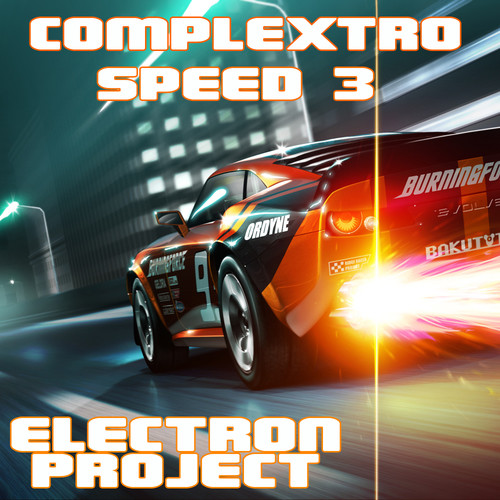 Electron Project - Complextro Speed 3 [PDJ FM] episode artwork