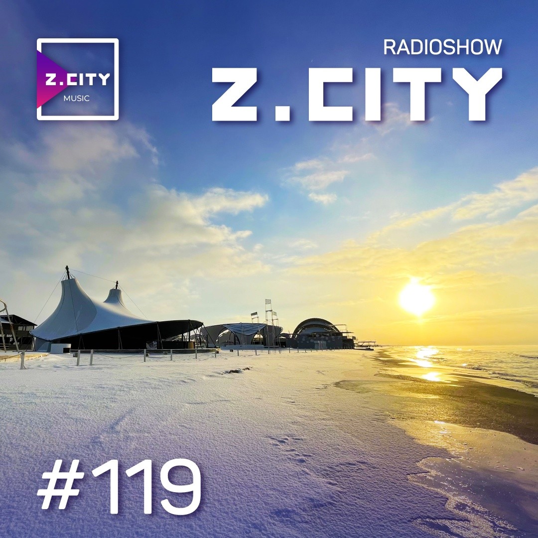 Sergey Baribyn @ Z.CITY SHOW 119 #119 episode artwork