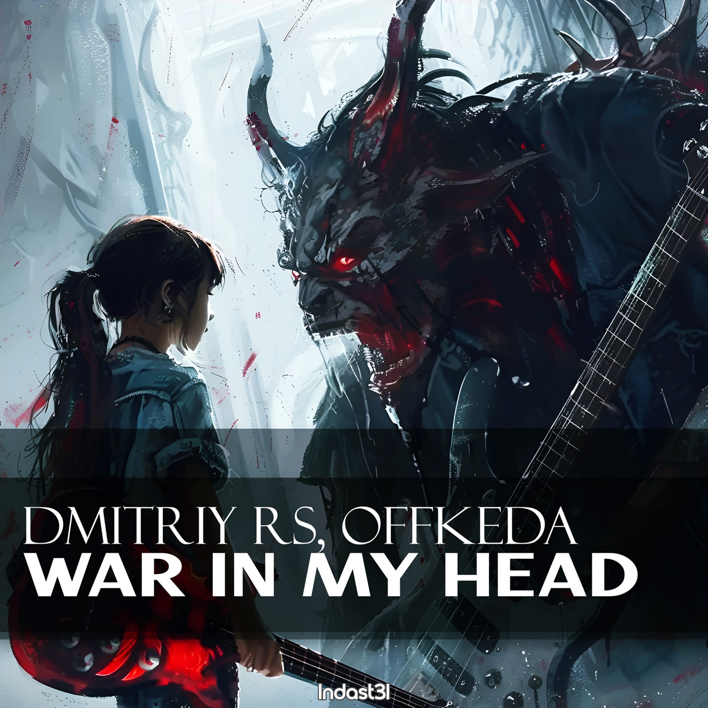 Dmitriy Rs, Offkeda - War In My Head