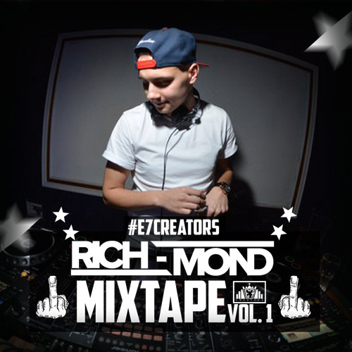 RICH-MOND - #E7CREATORS MIXTAPE vol.1 (ФЕВРАЛЬ 2016) episode artwork