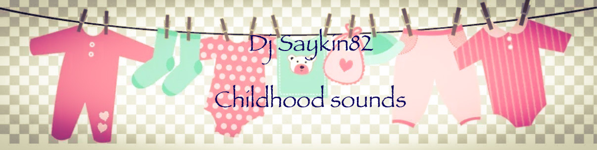 Dj Saykin82 childhood sounds episode artwork
