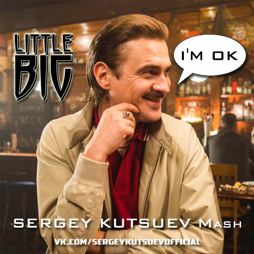 Little Big vs. Swanky Tunes - I`m Ok (Sergey Kutsuev Mash) episode artwork