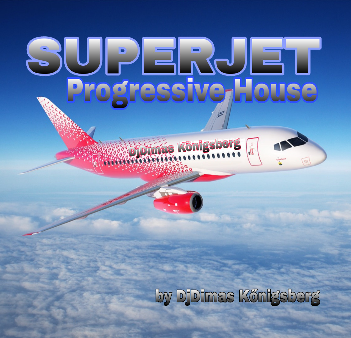 SuperJet Progressive house music