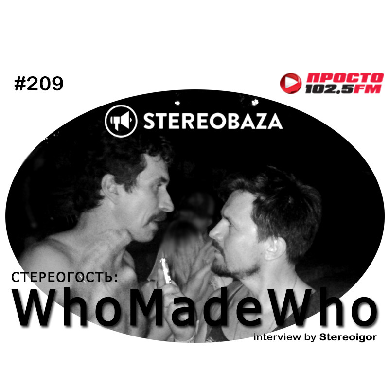 STEREOBAZA#209  Cat's Eyes/The Horrors, WhoMadeWho [interview by Stereoigor], Loose Tapestries/Kasabian, Hot Chip, Zagreb, Violet Noise, Yuma Zouma, Peter Bjorn & John episode artwork