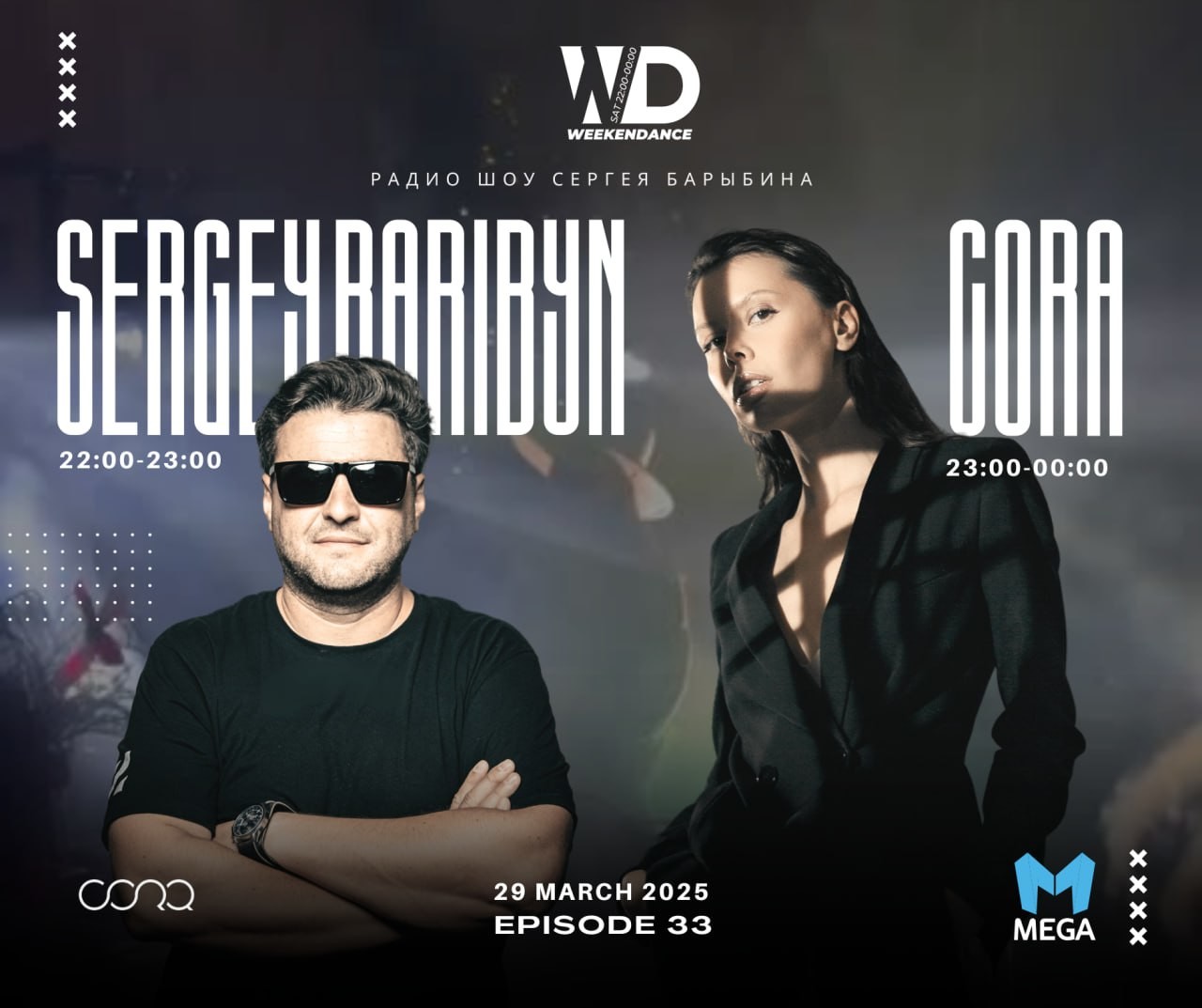 CORA @ WeekenDance 2025-03-29 (Mega Radio) mix-2 #33 episode artwork