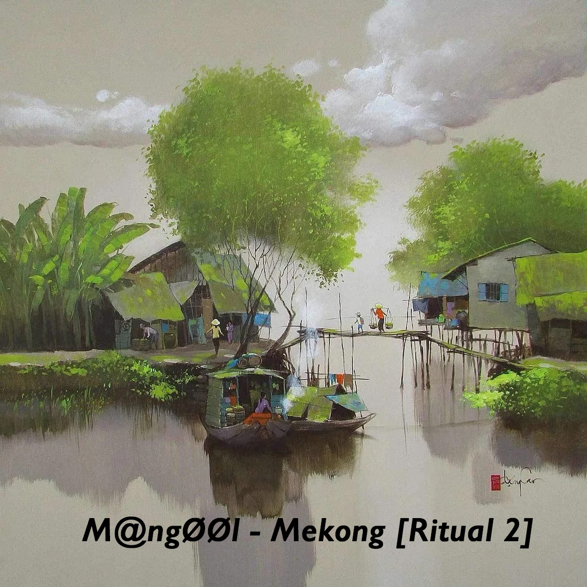 cover of episode M@ngØØl - Mekong [Ritual 2]