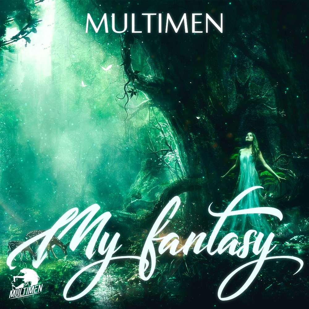 Multimen - My Fantasy