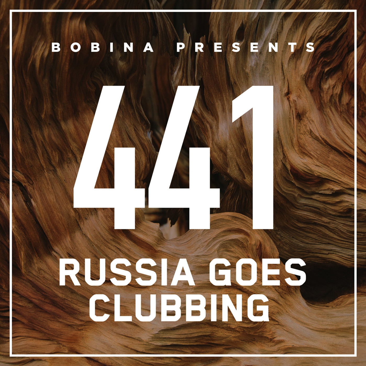 Bobina – Nr. 441 Russia Goes Clubbing (Rus)