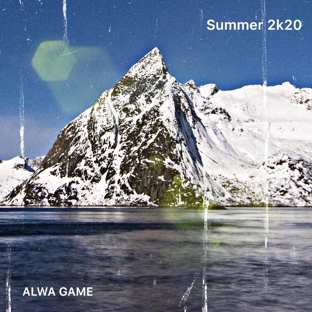 Alwa Game-Summer 2K20 Live Mix episode artwork