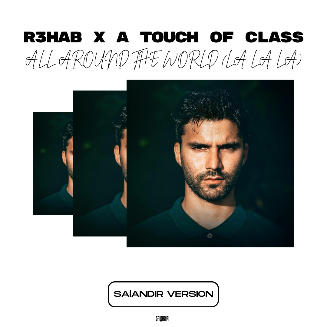 R3hab All Around The World Extended