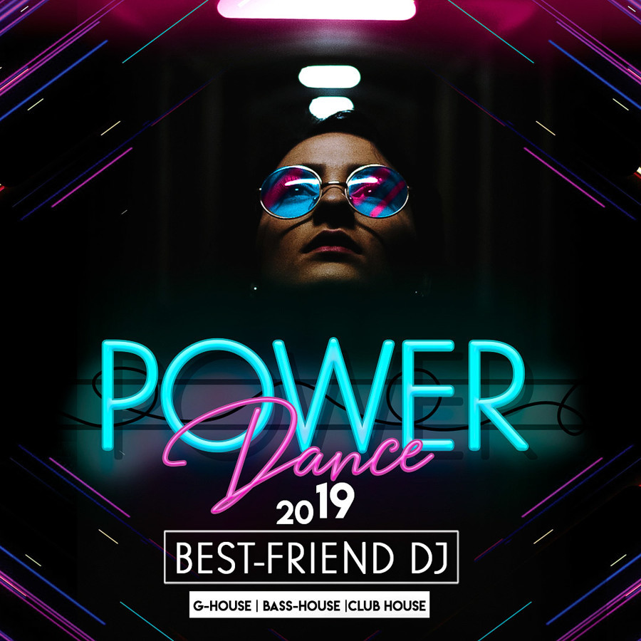 Best–Friend DJ - Power Dance 2019 [Live Mix] episode artwork