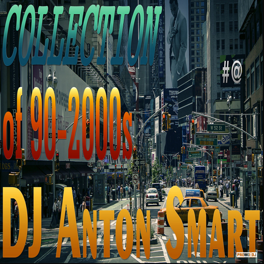 DJ Anton Smart - Sense of Nostalgia vol. #164 – DJ Anton Smart