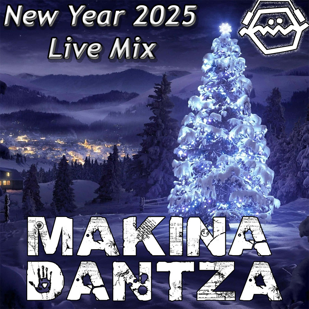 Makina Dantza - New Year Mix Preparty 2025 (Live Mix) episode artwork