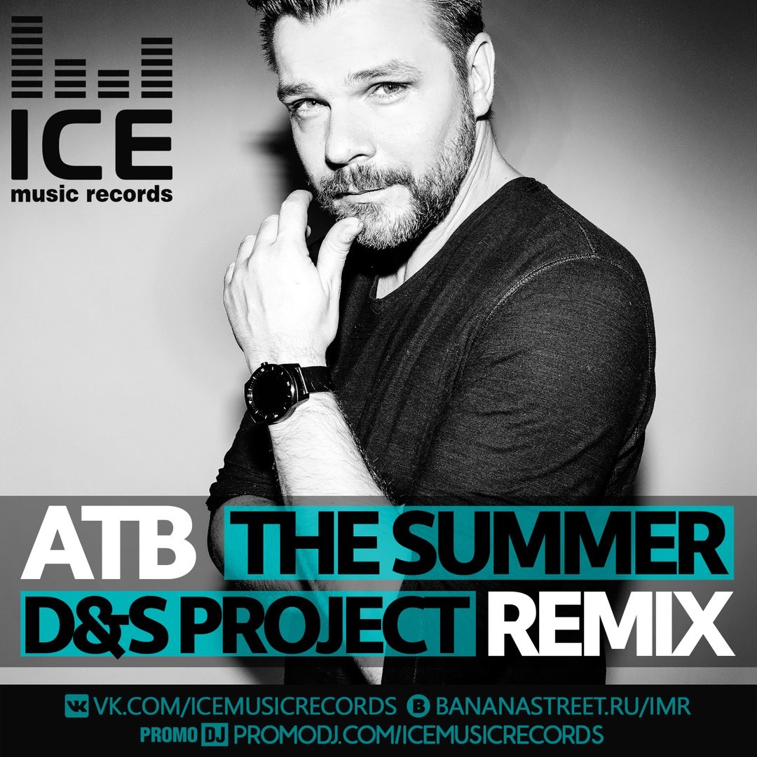 Atb - The Summer (D&S Project Remix)