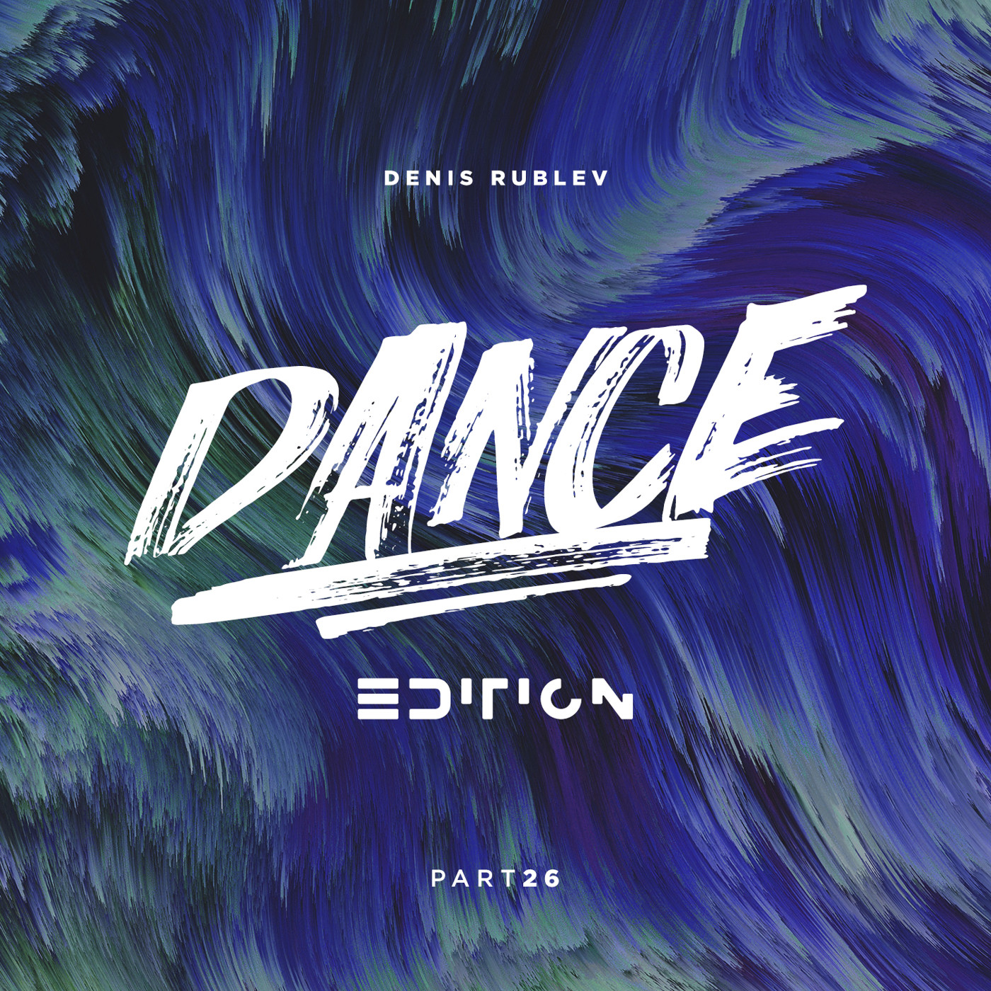 DENIS RUBLEV - DANCE EDITION 2018 VOL.26 episode artwork