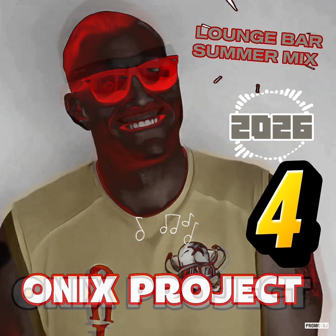 ONIX PROJECT - LOUNG BAR SUMMER MIX 4 episode artwork