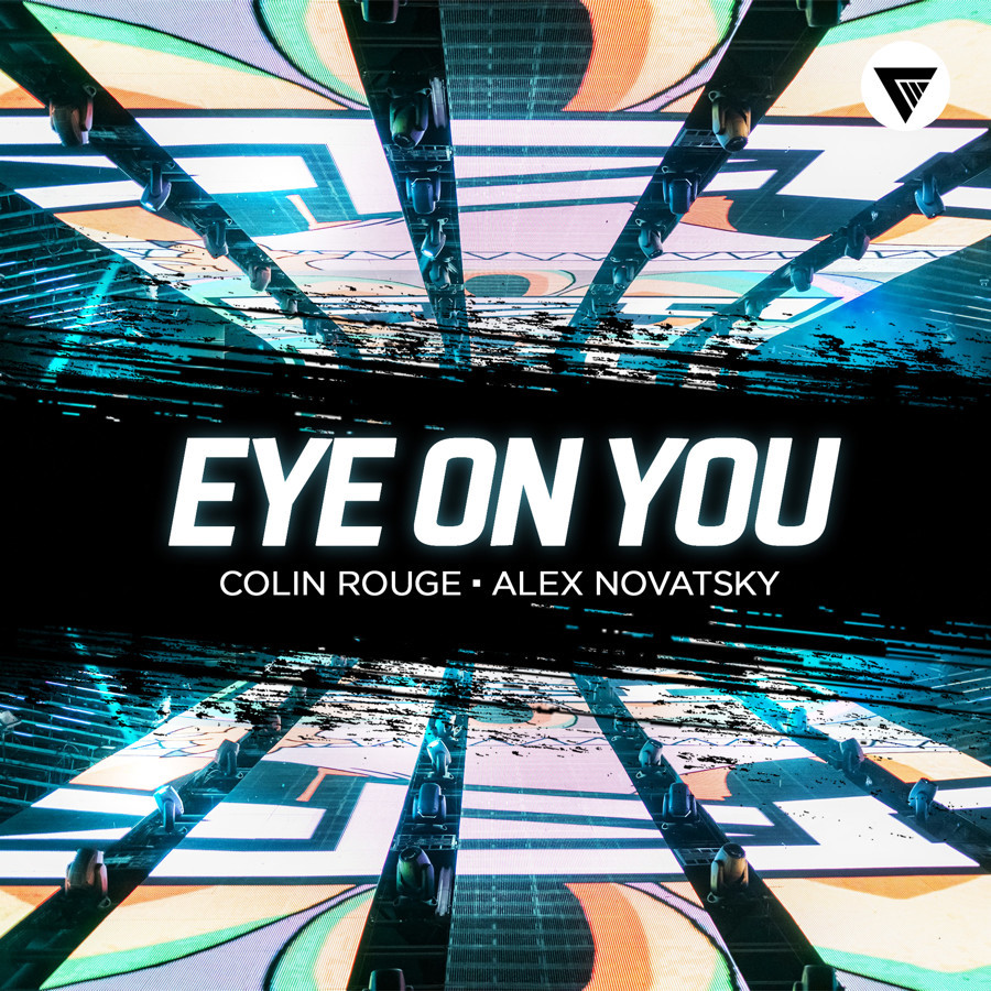 Colin Rouge, Alex Novatsky - Eye On You