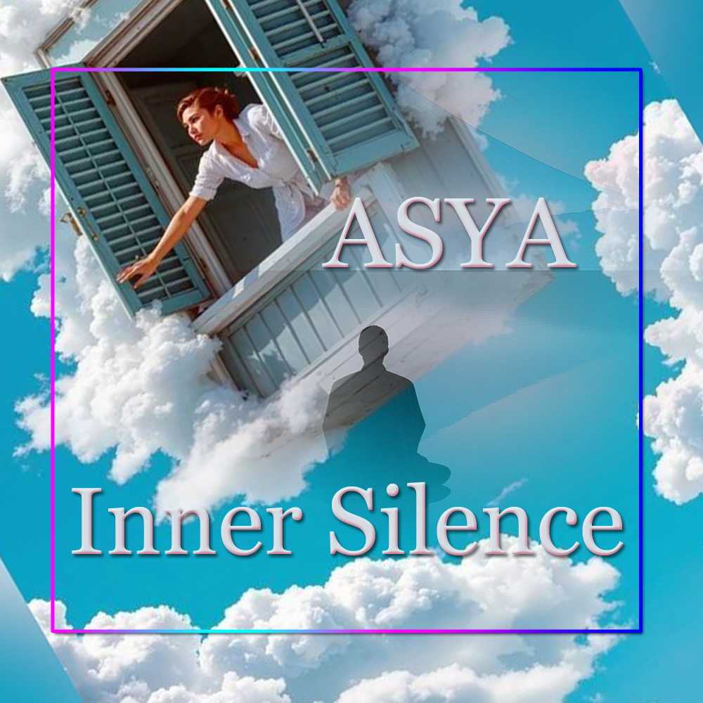 ASYA - Inner Silence