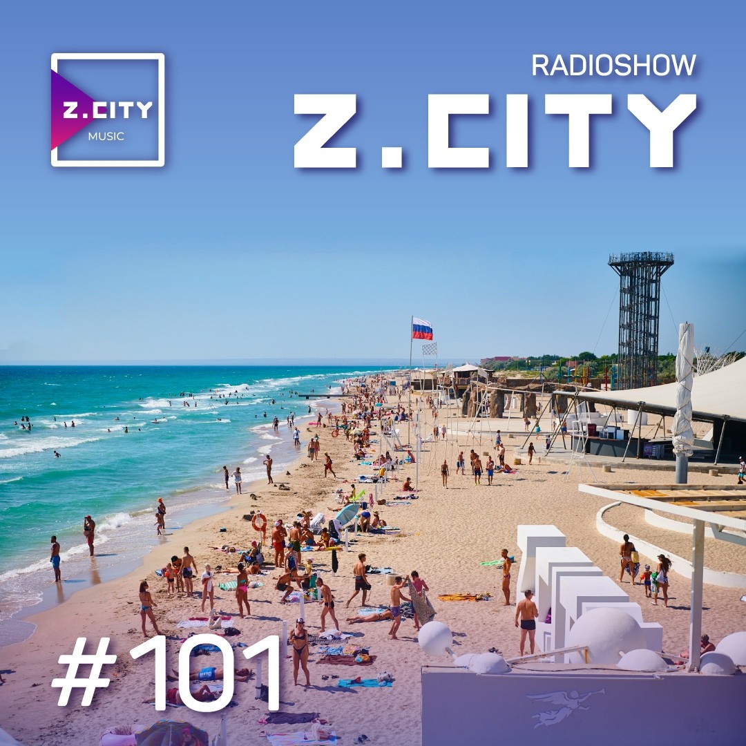 Sergey Baribyn @ Z.CITY SHOW 101 #101 episode artwork