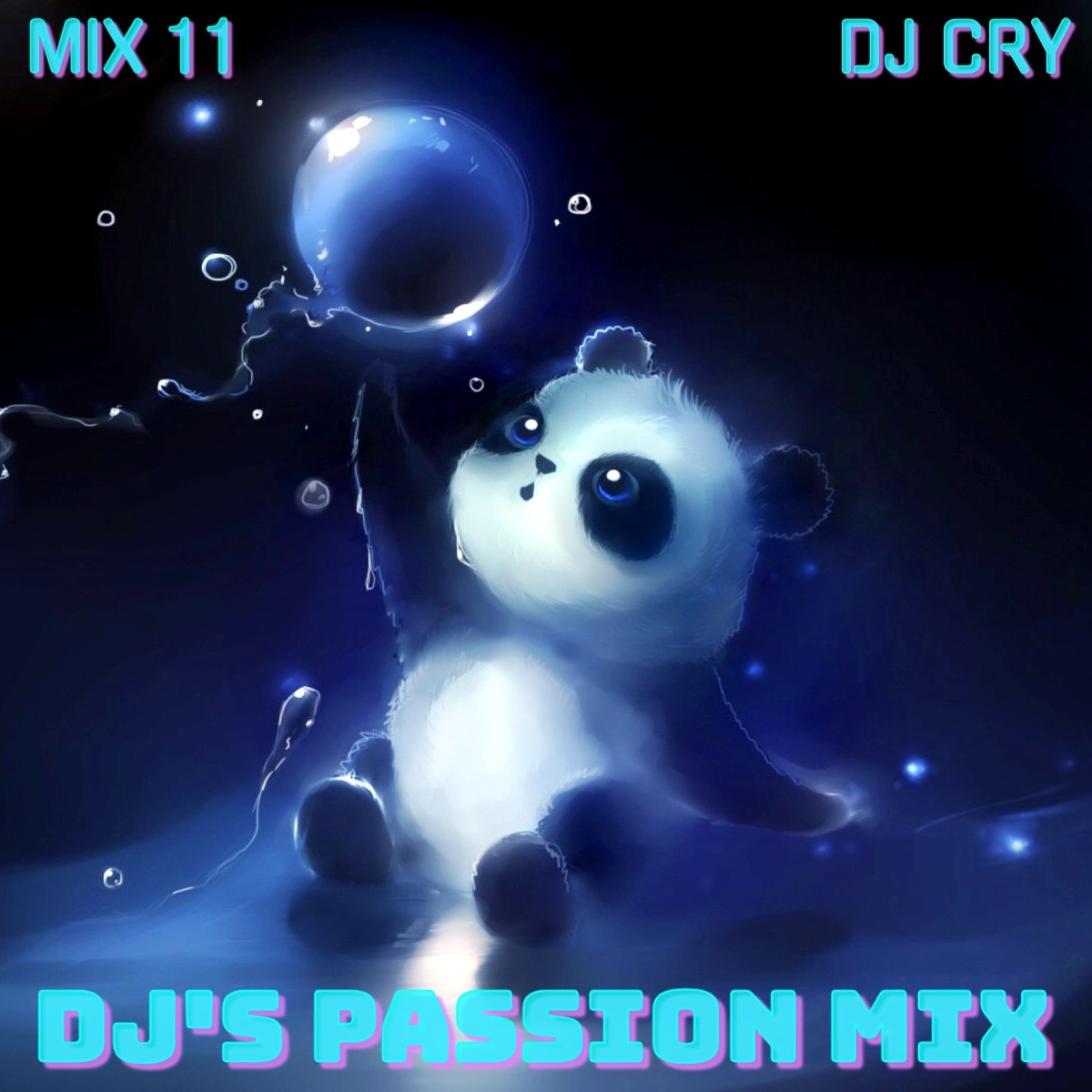 DJ Cry - DJ's Passion Mix 11