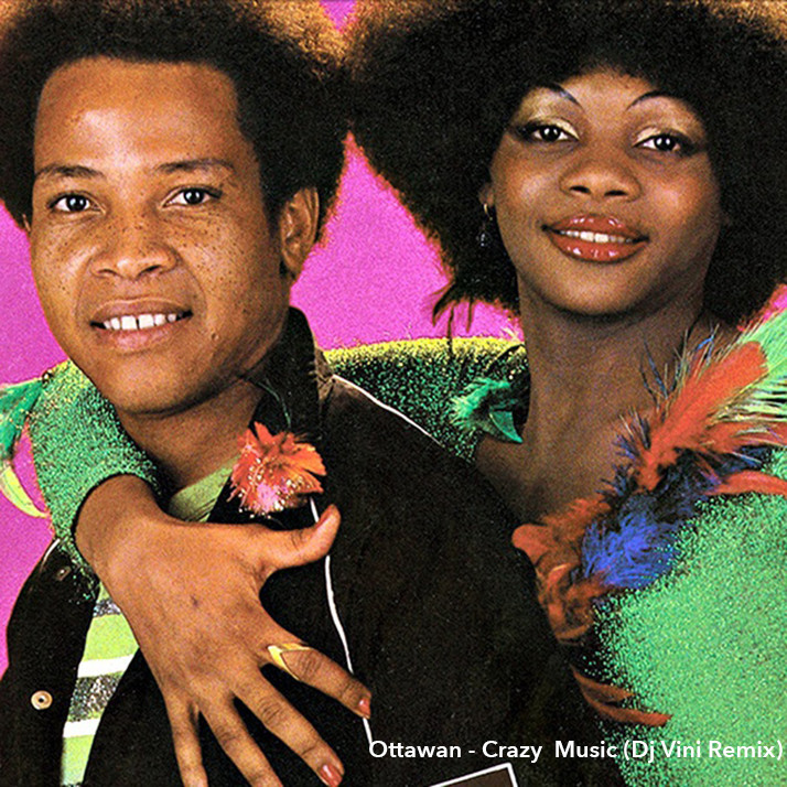 Ottawan - Crazy Music (Dj Vini Remix)