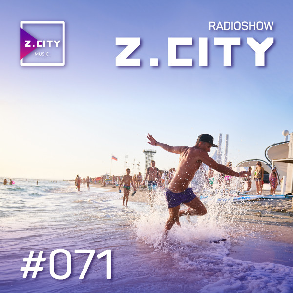 Sergey Baribyn @ Z.CITY SHOW 071 #71 episode artwork
