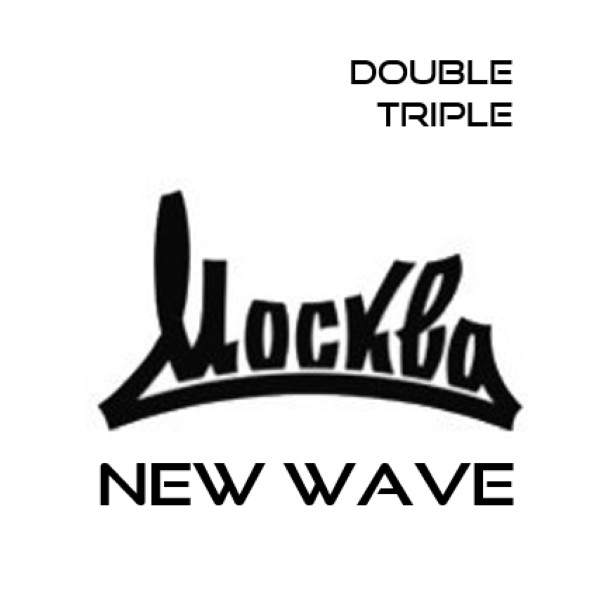 Double Triple - Москва New Wave House Mix