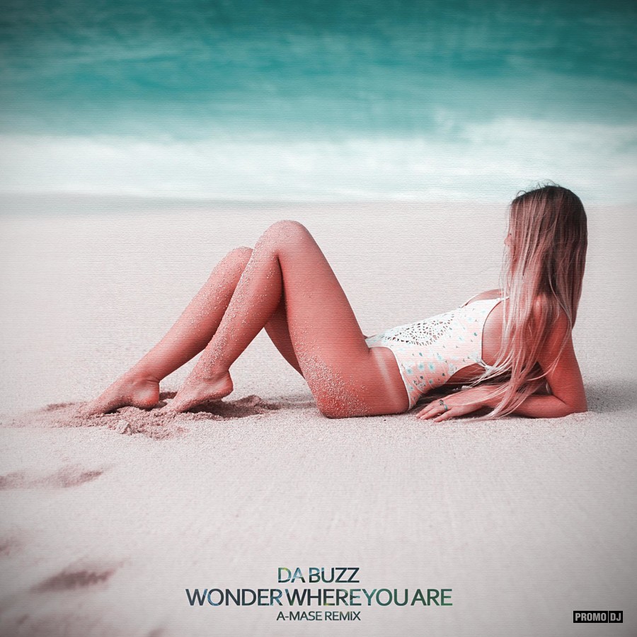 Wonder where you are. Da Buzz Wonder where you are. Da Buzz - Wonder where you are (a-Mase Radio Remix). Summer Mase.