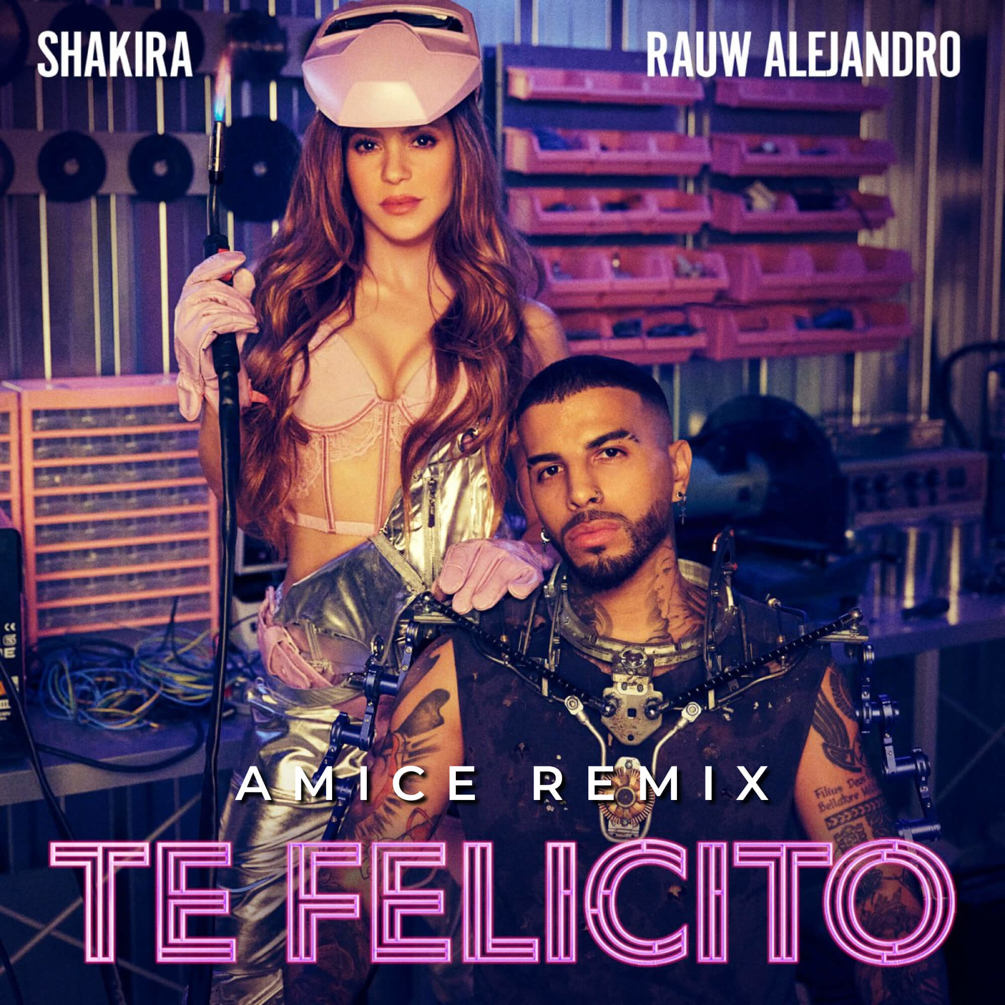Shakira Rauw Alejandro Te Felicito Amice Remix Dj Amice