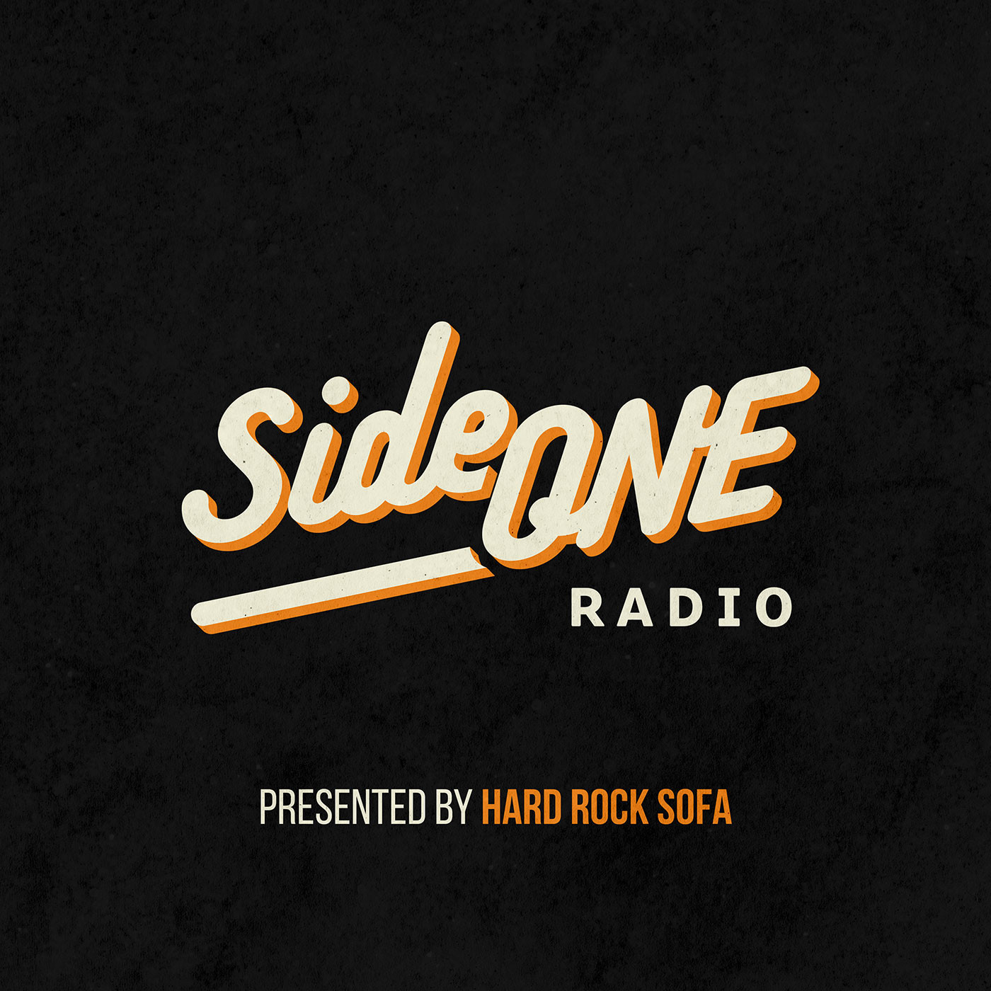 Side ONE Radio Show - Presented By Hard Rock Sofa #247