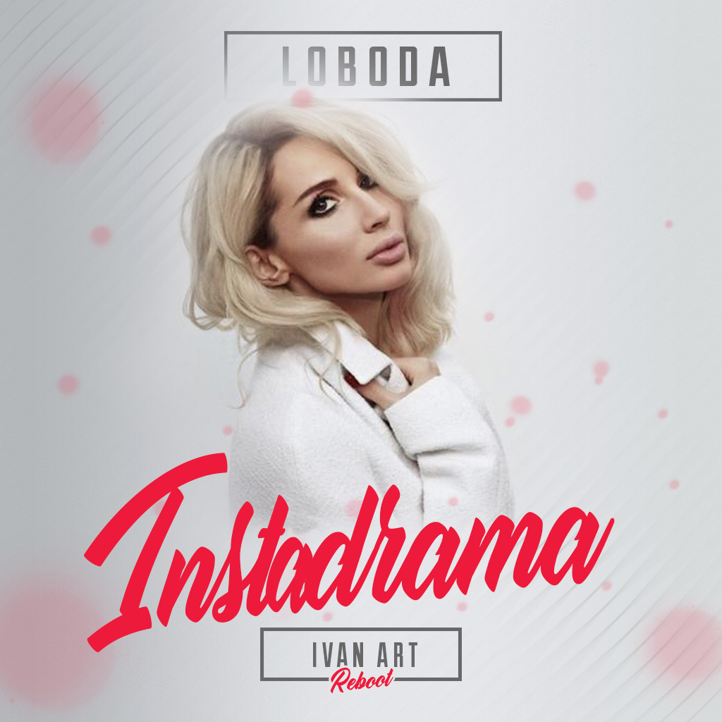 Loboda - INSTADRAMA (Ivan ART Reboot) episode artwork