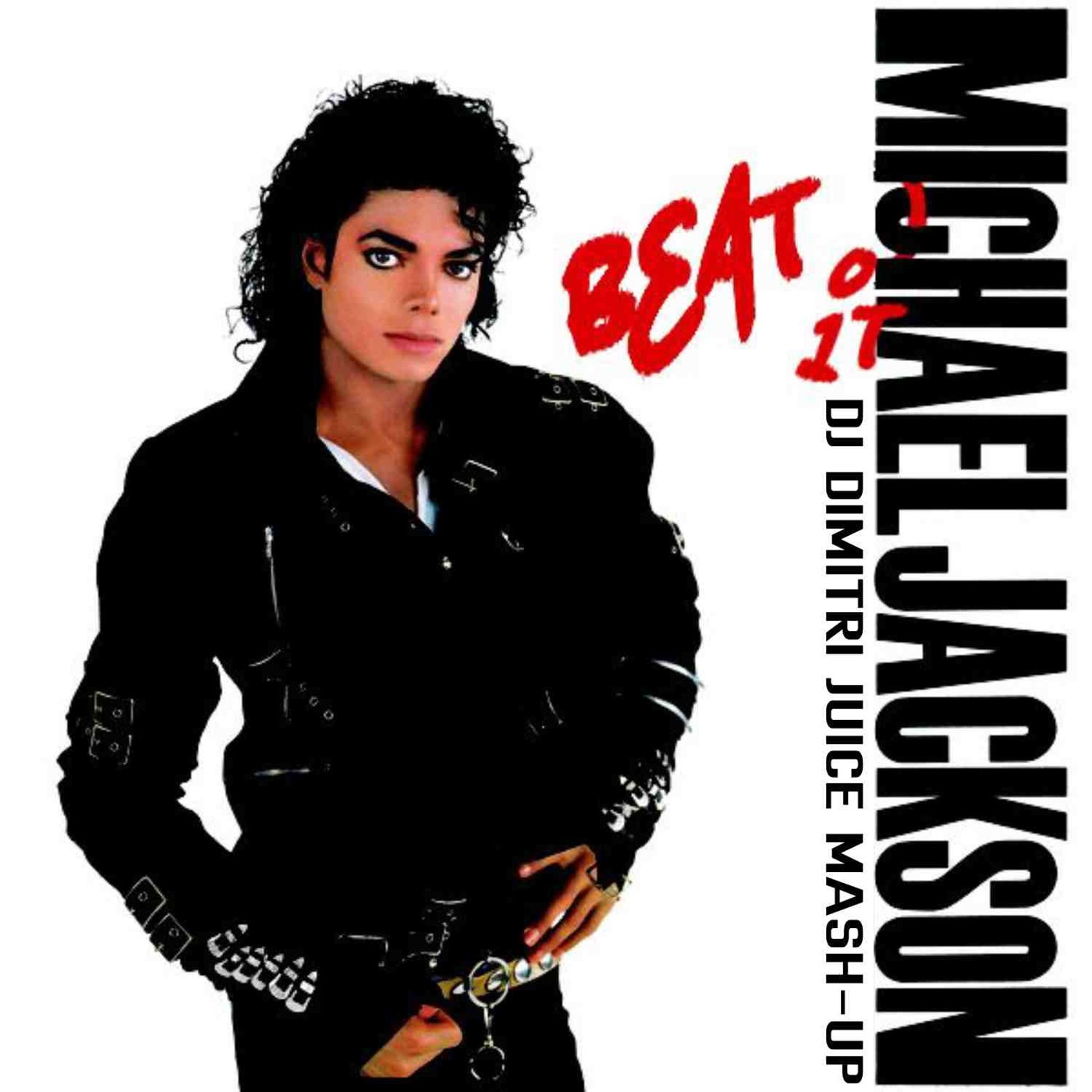Michael Jackson VS Rakurs & Ewellick VS Music Junkies - Beat It (DJ Dimitri Juice Mash-Up)