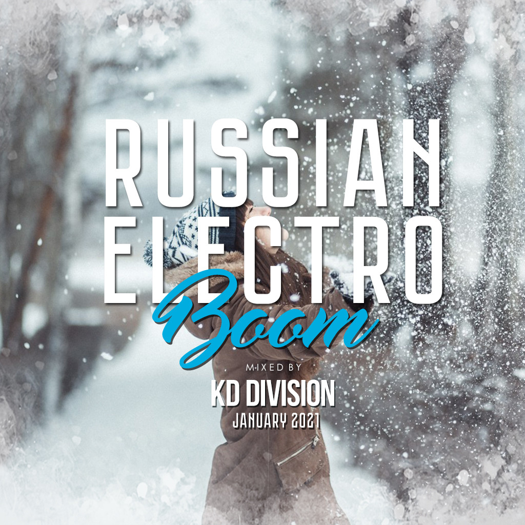 KD Division Russian Electro Boom (January 2021) KD Division