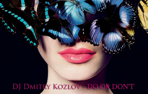 DJ DMITRY KOZLOV